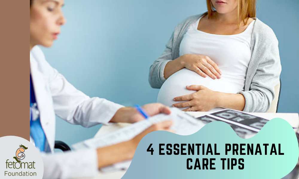 4 Essential Prenatal Care Tips