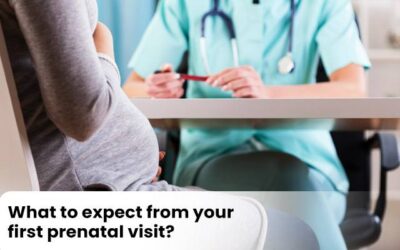 What to expect from your first prenatal visit?